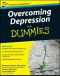 [Dummies 01] • Overcoming Depression For Dummies